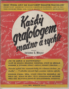 Grafologem snadno a rychle GRAFOLOGIE Užitečná a zábavná kniha dávající grafologii zcela do ...