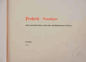 Proßnitz PROSTĚJOV Srdce moravské Hané, město píle, cílevědomé práce a kultury