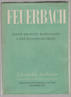 Zásady filosofie budoucnosti a jiné filosofické práce