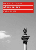 Dějiny Polska Polsko