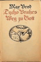Tycho Brahes Weg zu Gott Ein Roman