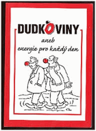 Dudkoviny aneb energie pro každý den přehled