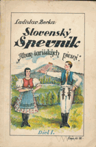 Slovenský spevník Šariš Album Šarišských piesní 1