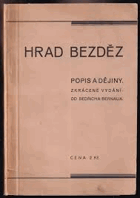 Hrad BEZDĚZ Popis a dějiny Bělá pod Bezdězem