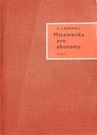 Matematika pro ekonomy Elementy infinitesimálního počtu