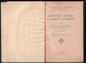 Dědičnost u člověka ve zdraví a nemoci GENETIKA
