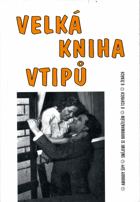 Velká kniha vtipů Amorovy šípy, smějeme se novomanželům, o tchýních, o ženách