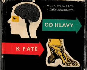 Od hlavy k patě Slušná A4 originální vazba s přebalem!!