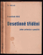 Desetinné třídění - jeho princip a použití.
