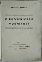 O prosenickém vodníkovi Prosenice Přerov