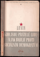 Kdo jsou přátelé lidu a jak bojují proti sociálním demokratům