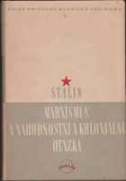 Marxismus a národnostní a koloniální otázka