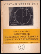Konstrukce omezenými prostředky a geometrické aproximace Matematika geometrie