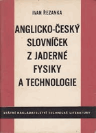 Anglicko-český slovníček z jaderné fysiky a technologie Fyzika