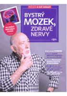Bystrý mozek, zdravé nervy