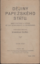 Dějiny papežského státu - jeho počátky a vývoj až do konkordátu s Mussolinim