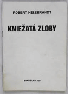 Kniežatá zloby Protokoly siónskych mudrcov mudrců SLOVENSKY