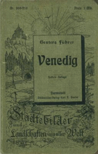 Venedig BENÁTKY S MAPKOU Mit zahlreichen Ansichten, einem Plan der Stadt, einer Kartenskizze der ...
