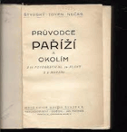 Průvodce PAŘÍŽ Paříží a okolím VČETNĚ MAP