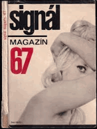 Signál magazín 67   A5 brož !!