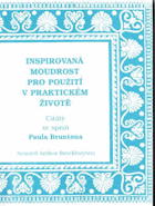Inspirovaná moudrost pro použití v praktickém životě