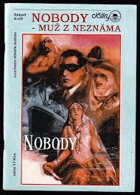 NOBODY Muž z Neznáma Burian, Zdeněk !!