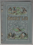 Český lid ROČNÍK5! Sborník věnovaný studiu lidu českého v Čechách, na Moravě, ve ...