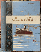 AMERIKA Cesta kolem světa I 1893-1894 Atlantický oceán. Amerika. Tichý oceán. Ostrovy ...