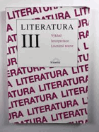 Literatura III Učebnice pro vyučovací předmět český jazyk a literatura s dobou platnosti 6 ...