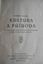 Kultura a příroda Úvahy a rozhledy přírodovědecké a kulturně historické