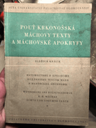 Pouť krkonošská Mácha Máchovské texty a Máchovské apokryfy