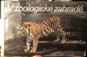 V zoologické zahradě ZOO Pěkná A5 originální vazba!!