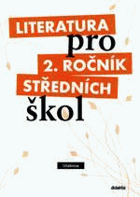 Literatura pro 2.ročník středních škol