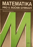 Matematika pro 2. ročník gymnázií Geometrie v prostoru