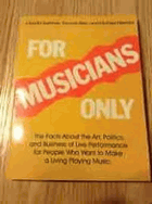 For musicians only