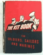 The kitbook for soldiers, sailors, and marines SPINE MISSING Favorite stories, verse, and cartoons ...