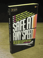Safe at Any Speed - A Bee-Line Special #257