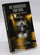 Die Unerlösten von Prag - 20 Gespenstergeschichten für Erwachsene. von Kurt Heißig. Mit 20 Ill. ...