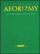 Aforismy, aneb, Hemingway psal vestoje