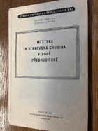 Městská a venkovská chudina v době předhusitské