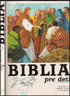 Biblia pre deti A4 plus formát !