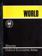 The Shorter Oxford Economic Atlas of the World