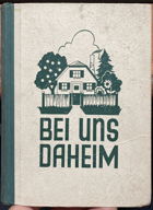 Bei uns daheim - Lesestoffe für die 2. Schulstufe der österreichischen Volksschulen