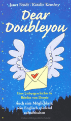 Dear Doubleyou - Eine Liebesgeschichte in Briefen von Doosie. Auch eine Möglichkeit, sein Englisch ...