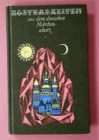 Kostbarkeiten aus dem deutschen Märchenschatz.