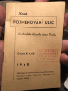 Nové pojmenování ulic Královského hlavního města Prahy
