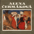 Alena Čermáková Obrazy z let 1960-1975