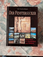 Der Fenstergucker Österreich in Geschichten u. Bildern