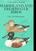 A Colour Guide to Familiar Marshland and Freshwater Birds. Over 140 Illustrations
