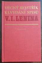 Věcný rejstřík k 1. vydání Spisů V.I. Lenina